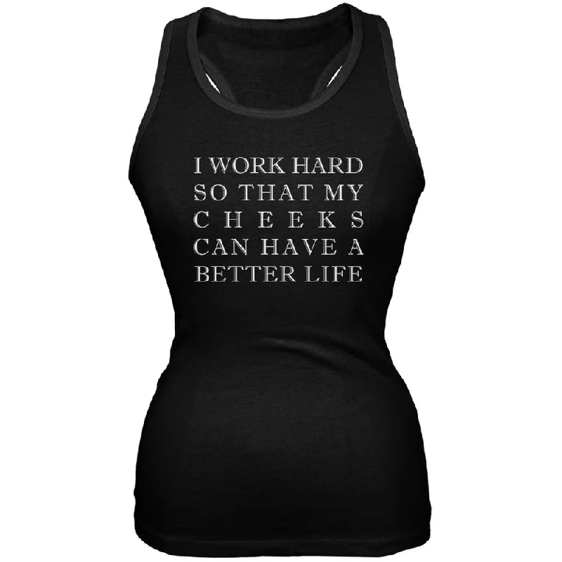 Bamboo T-ShirtsI Work Hard for My Cheeks Black Juniors Soft Tank Top